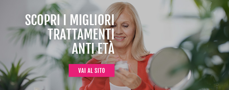 trattamenti anti età